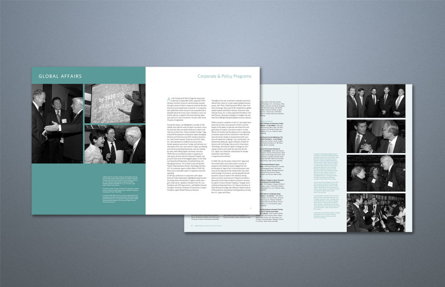 2006 Annual Report: 64 page plus cover, 8.5" x 11" perfect bound book with hinge score. Cover: 4-color process + AQ/Black + PMS + AQ on 100# Dull Cover + matte film laminate. Inside: Black + PMS.